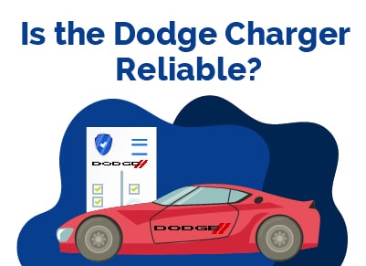 Is the Dodge Charger Reliable
