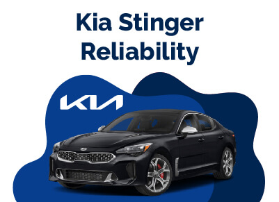 Kia Stinger Reliability