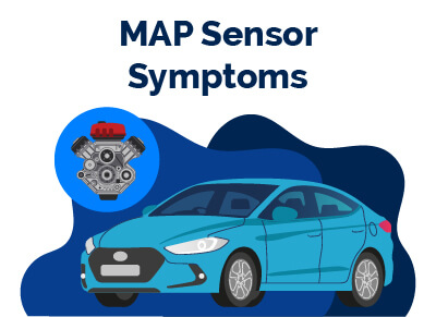 MAP Sensor Symptoms