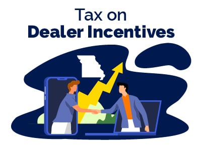 Missouri Dealer Incentives