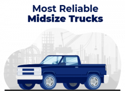 Most Reliable Midsize Trucks