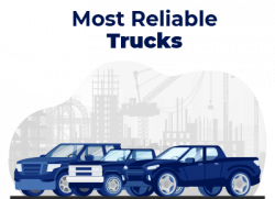 Most Reliable Trucks