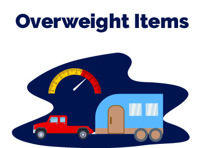 Never Tow Overweight Items