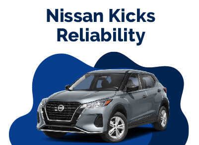 Nissan Kicks Reliability