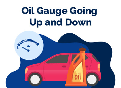 Oil Gauge Going Up and Down