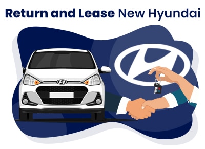 Return and Lease New Hyundai