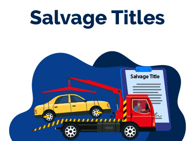 What are salvage titles