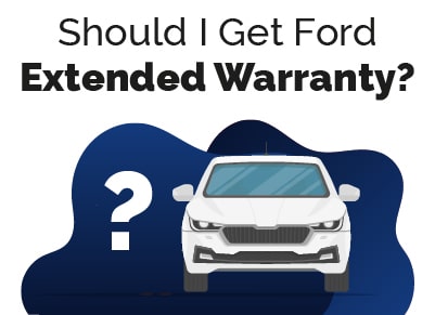 Should I Get Ford Warranty