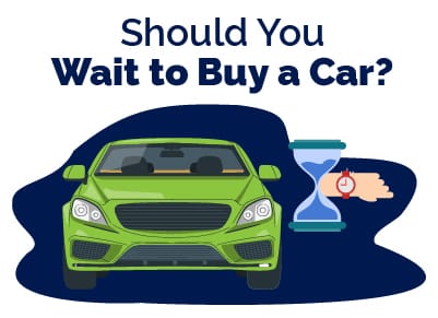 Should You Wait to Buy a Car
