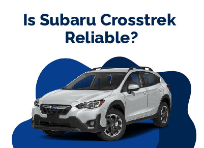 Subaru Crosstrek Reliable