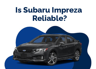Subaru Impreza Reliable