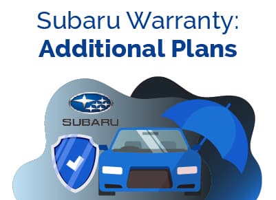 Subaru Warranty Additional Plans