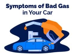 Symptoms of Bad Gas in Car