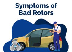 Symptoms of Bad Rotors
