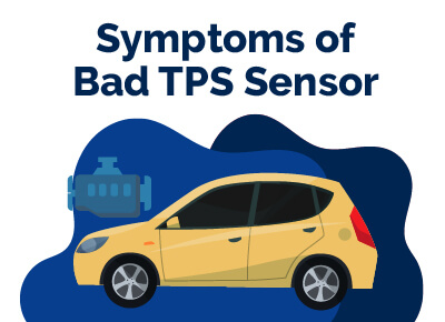 Symptoms of Bad TPS Sensor