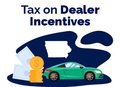 Tax Dealer Incentive Iowa