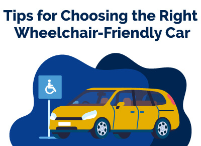 Tips for Choosing Wheelchair Friendly Car