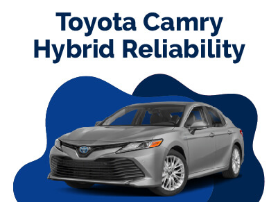 Toyota Camry Hybrid Reliability