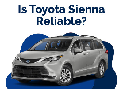 Toyota Sienna Reliable