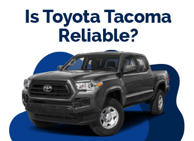 Toyota Tacoma Reliable