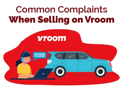 Vroom Complaints When Selling