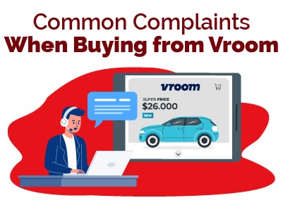 Vroom Complaints When Buying