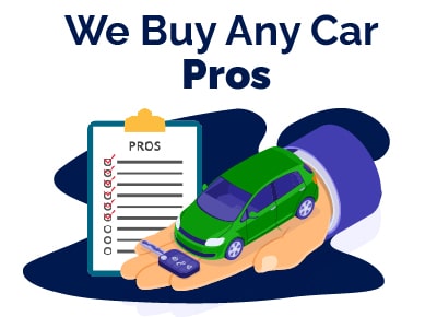 We Buy Any Car Pros