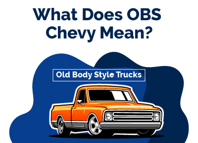 What Does OBS Chevy Mean