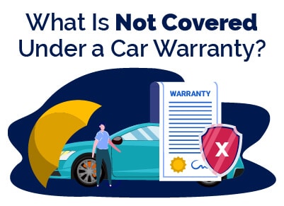 What Is Not Covered Under Car Warranty