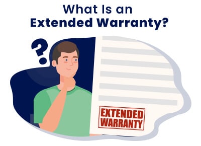 What Is an Extended Warranty