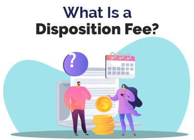 What is Disposition Fee