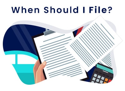 When to File