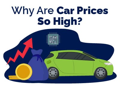 Why Are Car Prices So High