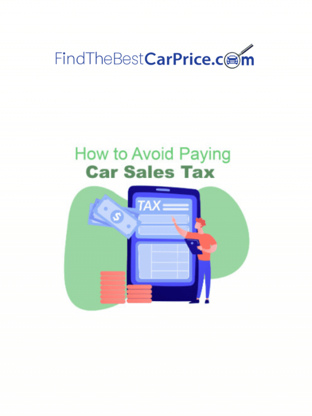 How to Avoid Paying Car Sales Tax