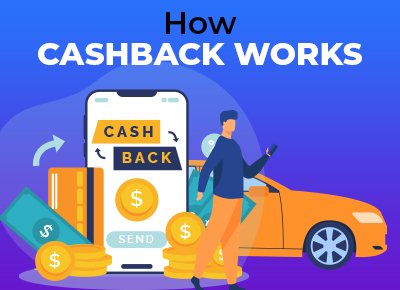 how cashback works
